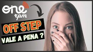 ONERPM & OFF STEP Vale a Pena ? Atualizado 2024