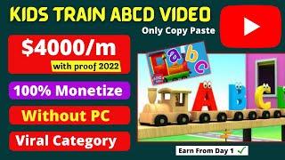 Make Kids Train ABCD Animation Video | Easy Copy Paste Videos On Youtube (2023) | Earn Money $4000/m