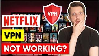 Netflix VPN Not working - Best Netflix VPN 2024: TOP 3