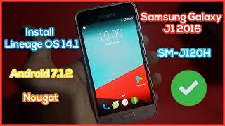 Install Lineage OS 14.1 on Samsung Galaxy J1 2016 | Latest Android OS Nougat 7.1.2 For SM-J120H