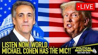 LIVE: Michael Cohen REACTS to BIG BREAKING NEWS