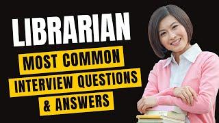 Librarian Interview Questions and Answers for 2024