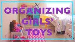 MISSION: ORGANIZATION | ORGANIZING GIRLS' TOYS