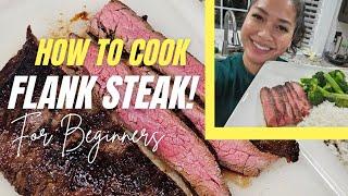 How To Make Flank Steak For Beginners