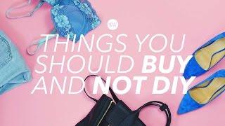 Things you should BUY and not DIY | WITHWENDY