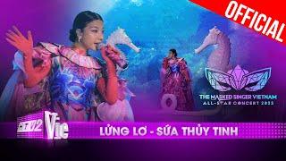 Live Concert: Lửng Lơ - Sứa Thủy Tinh | The Masked Singer Vietnam All-star Concert 2023