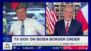 Governor Abbott Touts Texas Stock Exchange, Slams Biden’s Border Order On CNBC