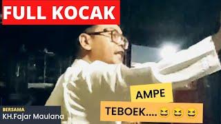 Ceramah Lucu & Kocak KH. Fajar Maulana