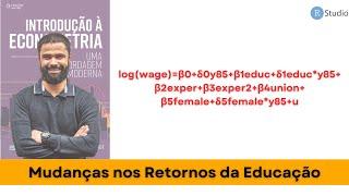 Mudanças do retorno médio da educação sobre o salário | #071