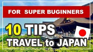 【Japan travel 】Ultimate Beginner's Guide  10tips  (2023.08)