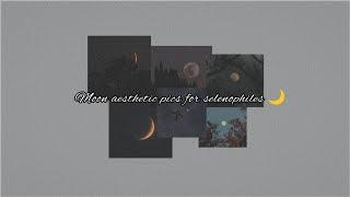 Aesthetic moon pictures for selenophiles  #moon #moonaesthetic #foryoupage