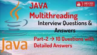 #2 - Java Multithreading Interview Questions [MOST ASKED] 3-6 Years Experienced
