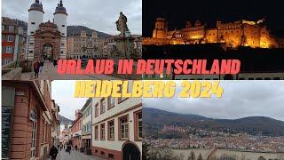 Heidelberg - Urlaub in Deutschland 2024 Teil 3 - Sehenswürdigkeiten Tipps Altstadt Philosophenweg