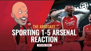 Sporting Lisbon 1-5 Arsenal Reaction | Arsecast