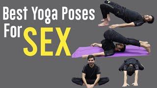 Most Effective Yoga Poses For Sex For Men | AxeemYoga 2.0