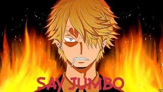 SANJI EDIT (SAY JUMBO)#anime #onepiece #sanji #animeedits #edit #onepieceedit #onepiece