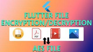 Flutter File Encryption/Decryption [ Image, Video, Pdf, Zip ] | TechWithVP