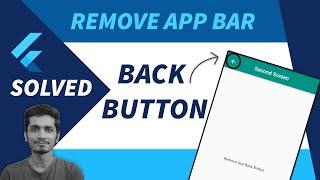 How to Remove Back Button on the App Bar in Flutter | Back Button Appbar