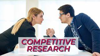 Competitive Research