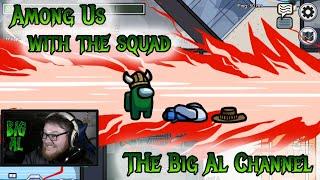 Among Us With The Squad - Thebigalchannel