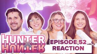 Hunter x Hunter - Reaction - E52 - Assault X And X Impact