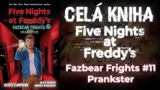 Celá kniha FNAF Fazbear Frights #11 Prankster