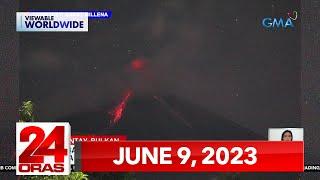 24 Oras Express: June 9, 2023 [HD]