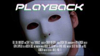Playback (Official) - Short Film