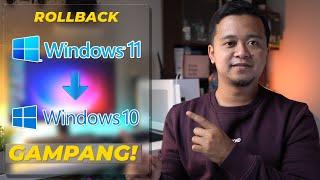 Cara Kembali Ke Windows 10 dari Windows 11 Tanpa Install Ulang - GAMPANG!