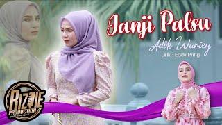 Janji Palsu - Adik Waniey ( Official Music Video )