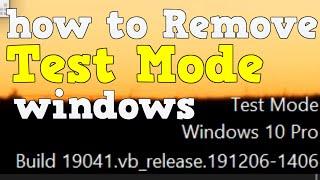 Windows 10 pro test mode - How to Remove this from desktop