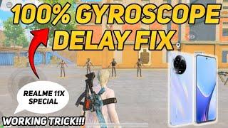 BGMI 100% WORKING GYRO DELAY FIXING TRICK | REALME 11X GYROSCOPE DELAY FIX AND ALL DEVICES TRICK