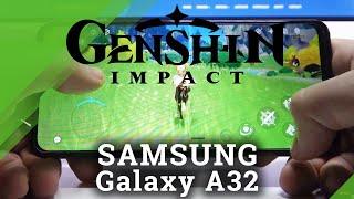 Samsung Galaxy A32 - Genshin Impact Gameplay & Settings Review