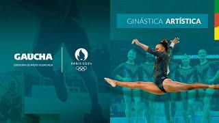 Ginástica Artística | Jogos Olímpicos | Gaúcha em Paris | 05/08/2024