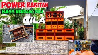 RAKIT POWER BAS NENDANG DADA ‼️ CUKUP MENGGETARKAN KACA RUMAH TETANGGA