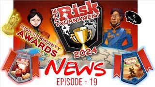 Risk News - Ep 19 - The Risk Tournament Finals, FFA Throwback, Freedom Faceoff & More Tourneys!