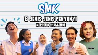 SMK 6 Jenis Penyanyi (Merdeka Challenge)