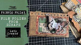 It's FRIDAY. Lets Create Using Scraps
