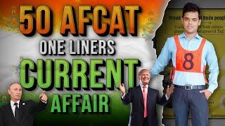 50 One Liners AFCAT 1 2025 Current Affairs.