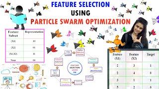 Feature Selection using Particle Swarm Optimization ~xRay Pixy