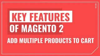 magento 2 add multiple cart