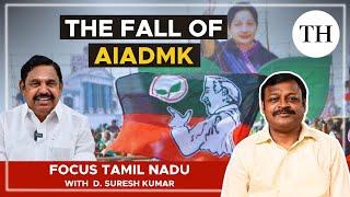 The fall of AIADMK | Focus Tamil Nadu