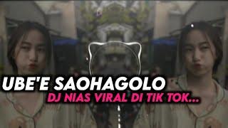 DJ NIAS UBEE SAOHAGOLO - VIRAL TIK TOK TERBARU STYLE ENAKEUN