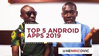 Top 5 Android Apps 2019 - Featuring HenriCovic