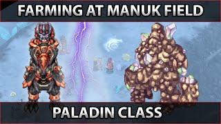 Farming at Manuk Field with Paladin | Talon Tales | Ragnarok Pre Renewal