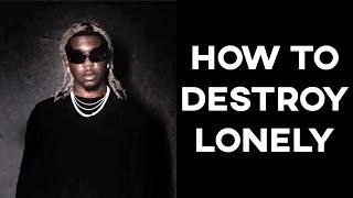 How To Destroy Lonely | FL Studio Tutorial