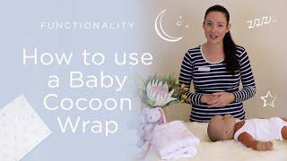 How to Use a Baby Cocoon Wrap | Purebaby