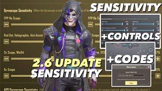 NEW UPDATE 2.6.0 !! BEST SENSITIVITY CODE + CONTROL SETTINGS PUBG MOBILE/BGMI | BEST 4 FINGER