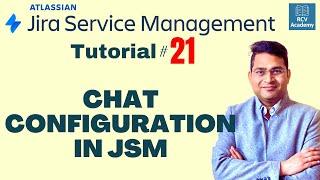 How to setup Chat in Jira Service Management | Tutorial #21