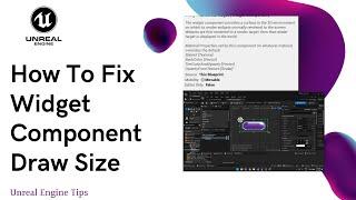 [UE5] How To Fix Widget Component Draw Size | Unreal Engine 5